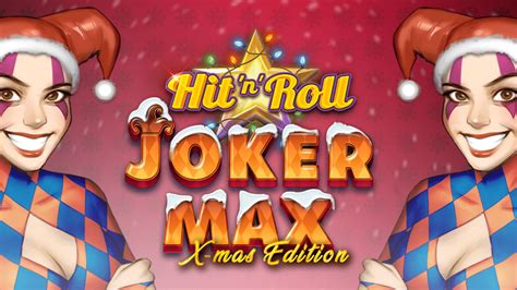 Joker Max Hit N Roll Xmas Slot Gratis
