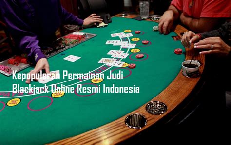 Judi Blackjack Indonesia