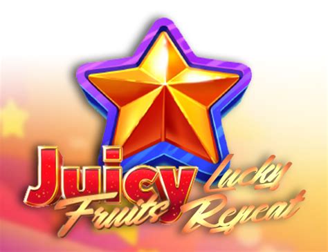 Juicy Fruits Lucky Repeat Betsul