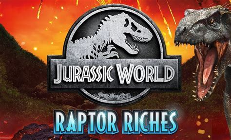 Jurassic World Raptor Riches Slot - Play Online