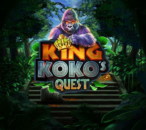 King Koko S Quest Betano