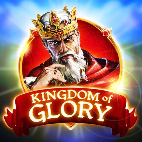 Kingdom Of Glory Bwin