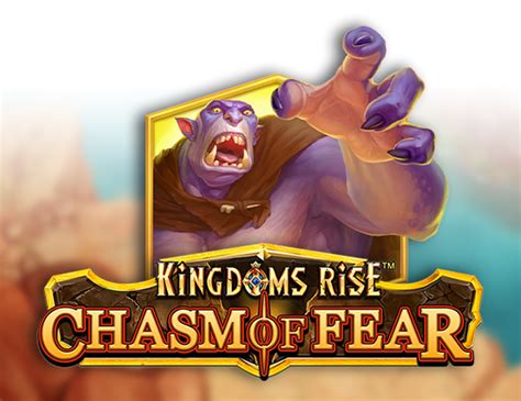 Kingdoms Rise Chasm Of Fear Parimatch