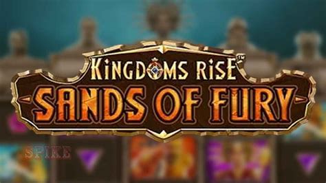 Kingdoms Rise Sands Of Fury Pokerstars