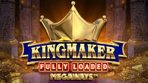 Kingmaker Megaways Betfair