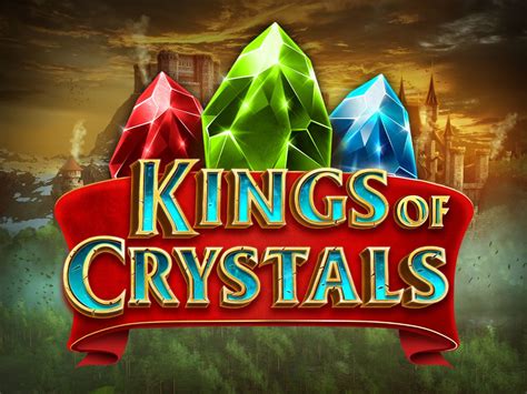 Kings Of Crystals Slot Gratis
