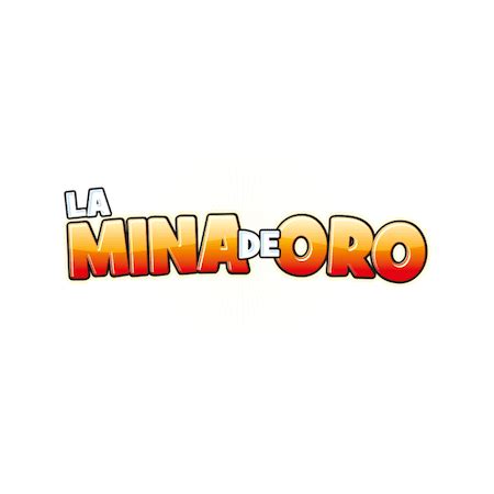 La Mina De Oro Betfair