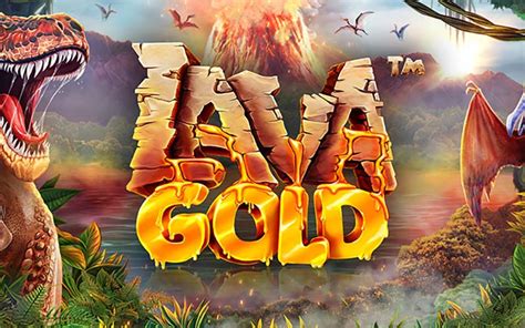Lava Gold Bet365