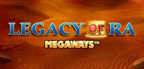 Legacy Of Ra Megaways 1xbet