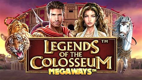 Legends Of The Colosseum Megaways Novibet
