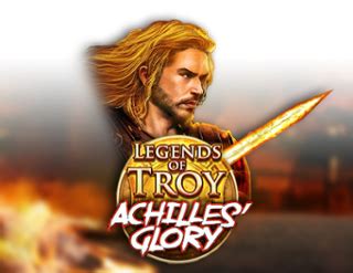 Legends Of Troy Achilles Glory Netbet
