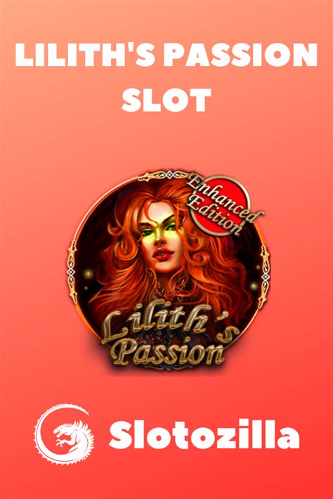 Lilith S Passion Slot Gratis