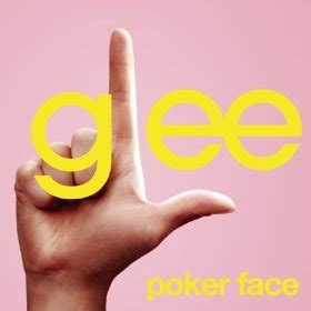 Lirik Lagu Poker Face Glee