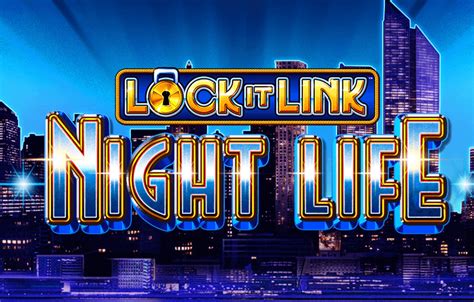 Lock It Link Night Life Betfair