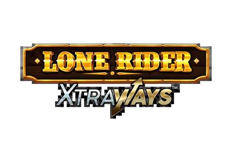 Lone Rider Xtraways Netbet