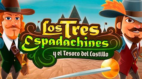 Los Tres Espadachines Y El Tesoro Del Castillo Betsson