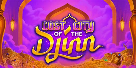 Lost City Of The Djinn Betano
