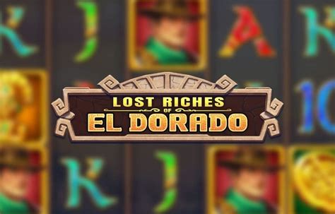 Lost Riches Of El Dorado Pokerstars