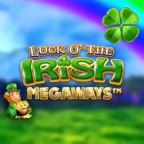 Luck O The Irish Megaways Pokerstars