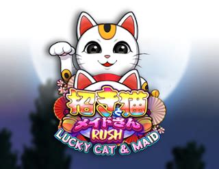 Lucky Cat And Maid Rush Brabet
