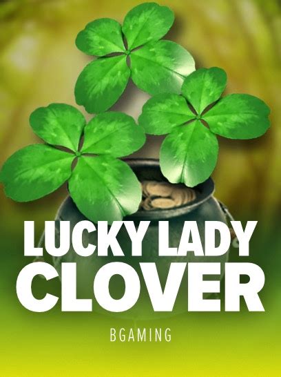 Lucky Lady S Clover 1xbet