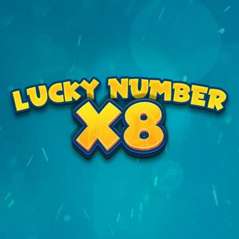 Lucky Number X8 Slot - Play Online