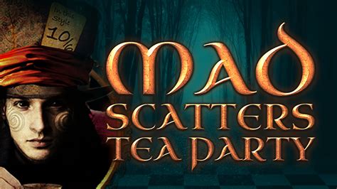 Mad Scatters Tea Party Betano
