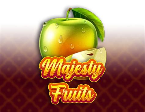 Majesty Fruits Betsson