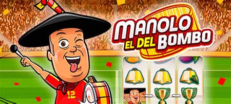 Manolo El Del Bombo Slot - Play Online