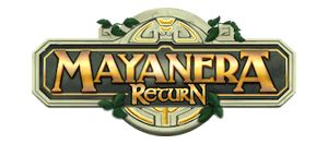 Mayanera Return Betano