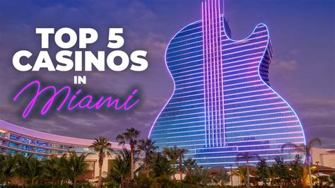 Melhores Casinos Em Miami Florida