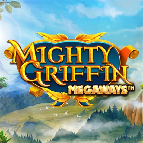 Mighty Griffin Megaways Bwin