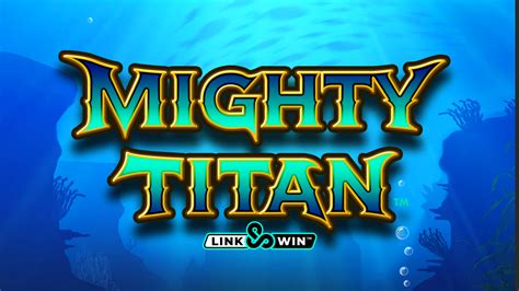 Mighty Titan Link Win Leovegas