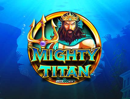 Mighty Titan Link Win Leovegas