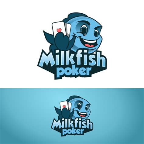 Milkfish Poker