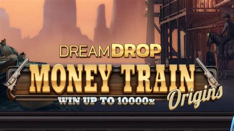 Money Train Origins Dream Drop Review 2024