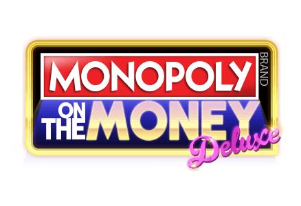 Monopoly On The Money Deluxe Novibet