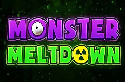 Monster Meltdown Betway