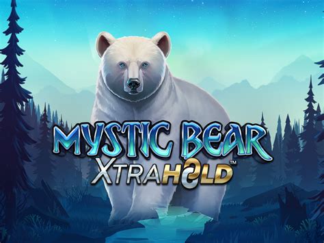 Mystic Bear Xtrahold Leovegas