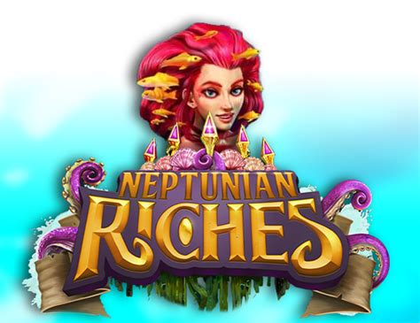 Neptunian Riches Slot - Play Online