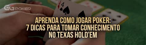 O Texas Holdem Sem Limite Dicas