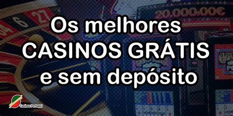 Online Casino Dinheiro Gratis Sem Deposito Sem Download
