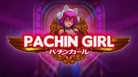 Pachin Girl Betsul