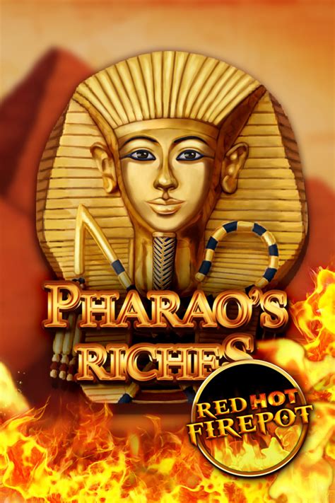 Pharao S Riches Red Hot Firepot Pokerstars