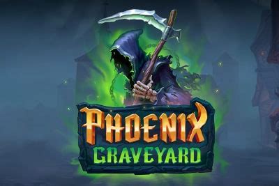 Phoenix Graveyard Blaze