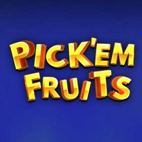 Pick Em Fruits Betsul