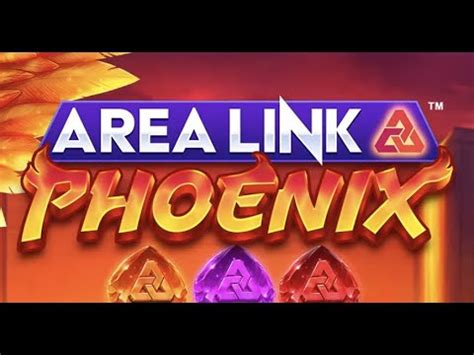 Play Area Link Phoenix Slot