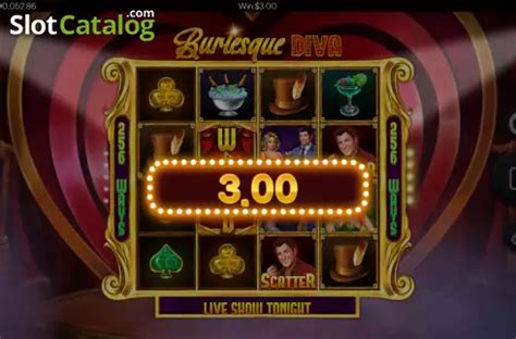 Play Burlesque Diva Slot