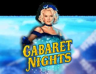 Play Cabaret Nights Slot