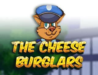 Play Cheese Burglars Slot